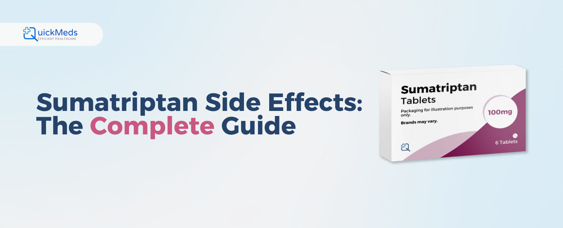 Sumatriptan Side Effects: The Complete Guide